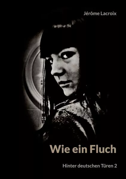 Cover: Wie ein Fluch