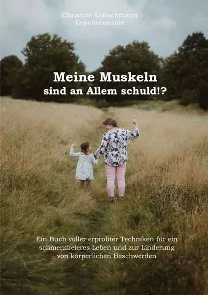 Cover: Meine Muskeln sind an Allem schuld!?