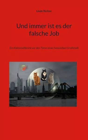Cover: Und immer ist es der falsche Job