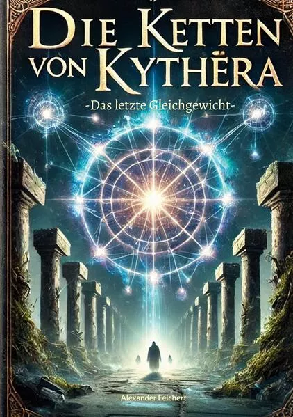 Cover: Die Ketten von Kythera