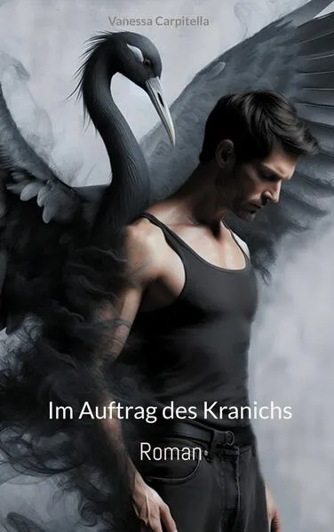 Cover: Im Auftrag des Kranichs
