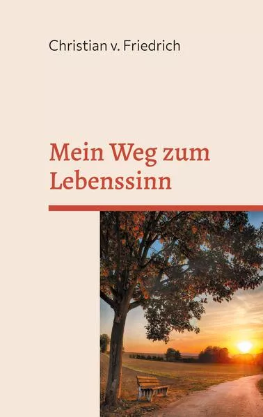 Cover: Mein Weg zum Lebenssinn