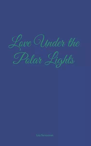 Cover: Love Under the Polar Lights