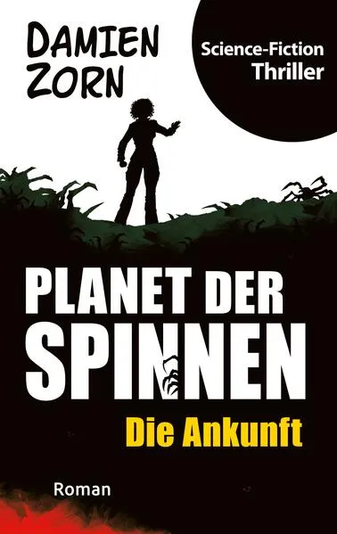 Cover: Planet der Spinnen