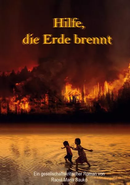 Cover: Hilfe, die Erde brennt