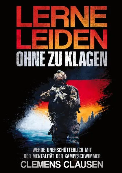Cover: LERNE LEIDEN OHNE ZU KLAGEN