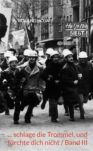 Cover: ... schlage die Trommel, und fürchte dich nicht / Band III