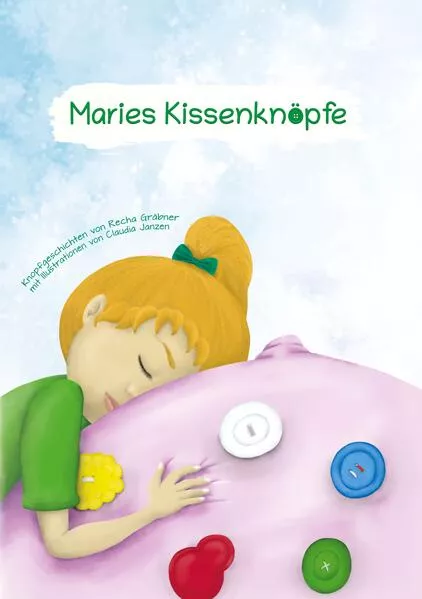 Cover: Maries Kissenknöpfe