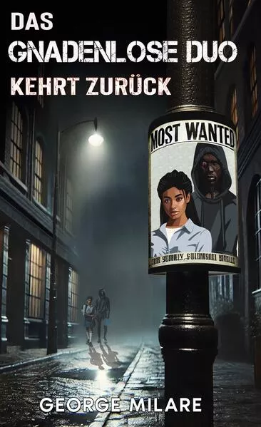 Cover: DAS GNADENLOSE DUO KEHRT ZURÜCK