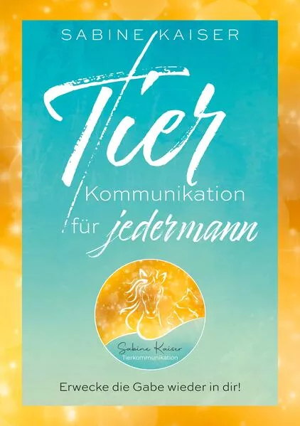 Cover: Tierkommunikation für jedermann