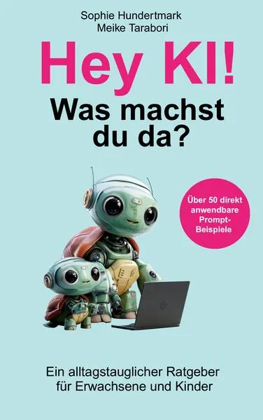 Cover: Hey KI, was machst du da?