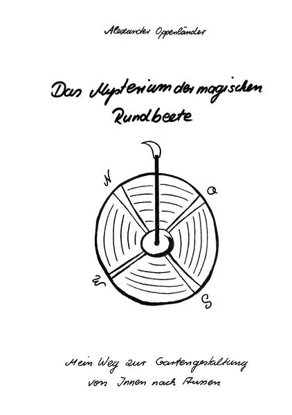 Cover: Das Mysterium der magischen Rundbeete