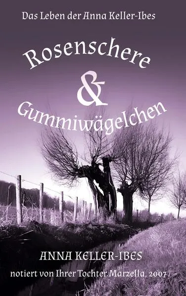 Cover: Rosenschere und Gummiwägelchen