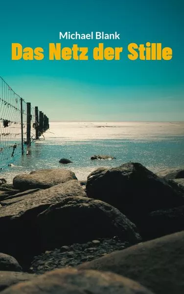 Cover: Das Netz der Stille