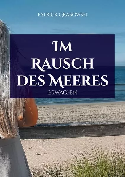 Im Rausch des Meeres
