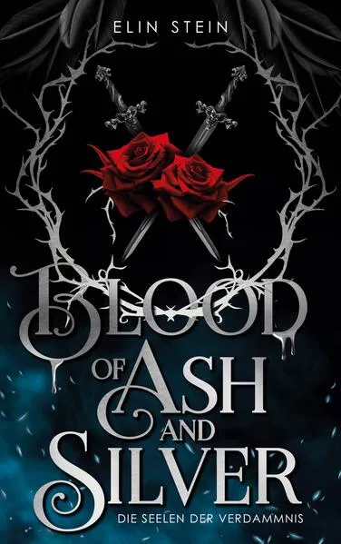 Cover: Blood of Ash and Silver