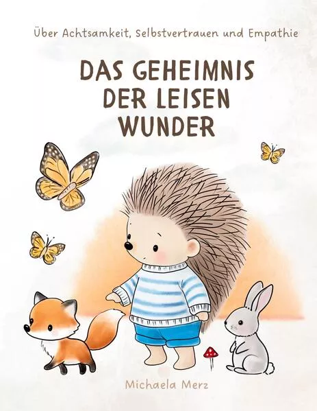Cover: Das Geheimnis der leisen Wunder