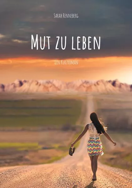 Mut zu leben