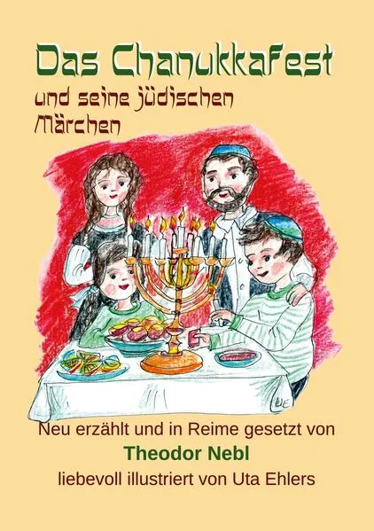 Cover: Das Chanukkafest und seine jüdischen Märchen
