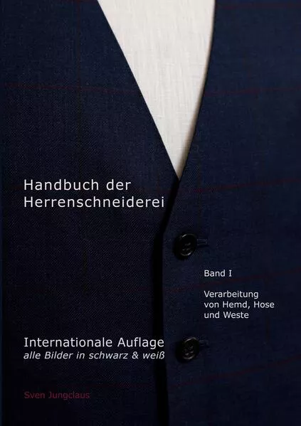 Handbuch der Herrenschneiderei, Band 1 (schwarz/weiß)