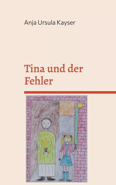Cover: Tina und der Fehler