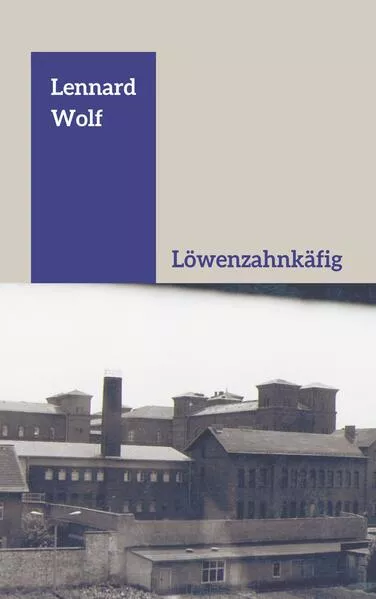 Cover: Löwenzahnkäfig