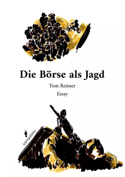 Cover: Die Börse als Jagd