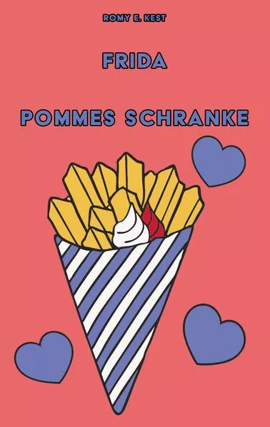 Cover: Frida - Pommes Schranke