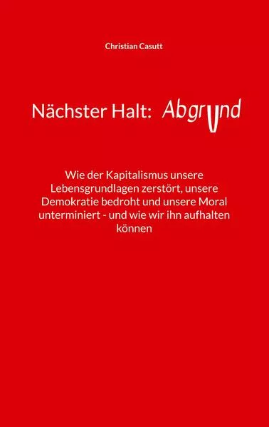 Nächster Halt: Abgrund
