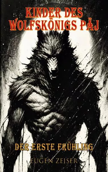 Kinder des Wolfskönigs Päj