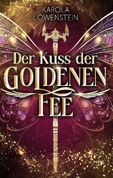 Der Kuss der Goldenen Fee</a>