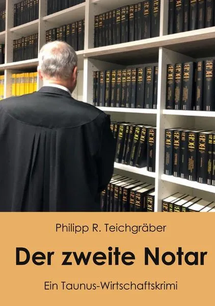 Cover: Der zweite Notar