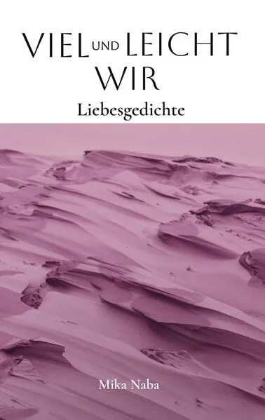Cover: Viel und leicht Wir
