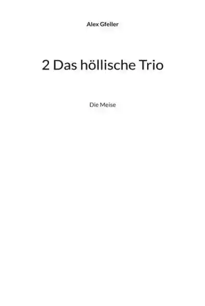 Cover: 2 Das höllische Trio