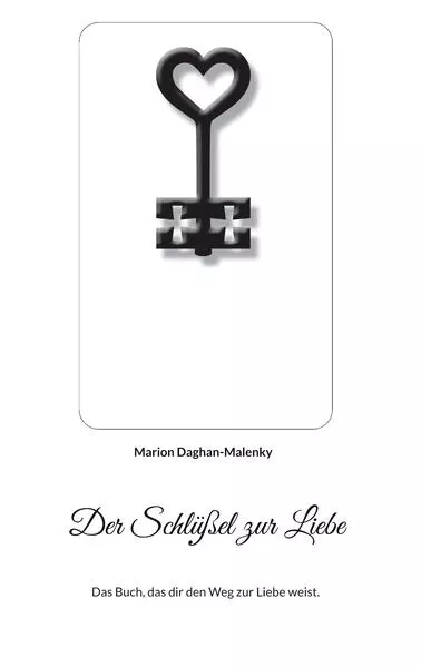 Cover: Der Schlüßel zur Liebe