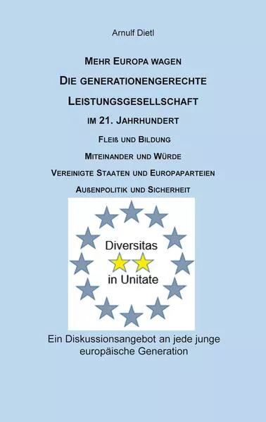 Cover: Die generationengerechte Leistungsgesellschaft