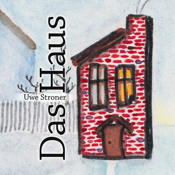 Das Haus (koloriert)