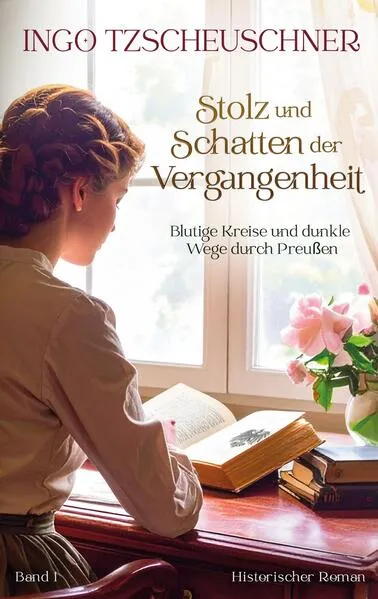 Cover: Stolz und Schatten der Vergangenheit