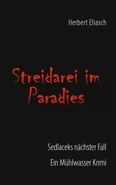 Streidarei im Paradies
