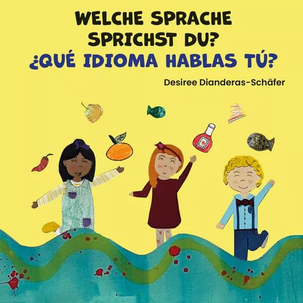 Cover: Welche Sprache Sprichst du? / ¿Qué idioma hablas?