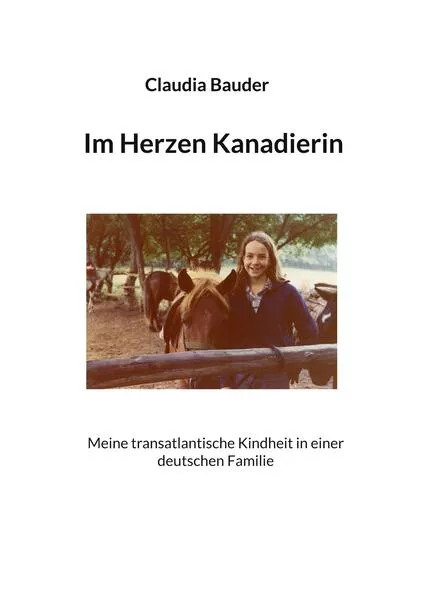 Cover: Im Herzen Kanadierin