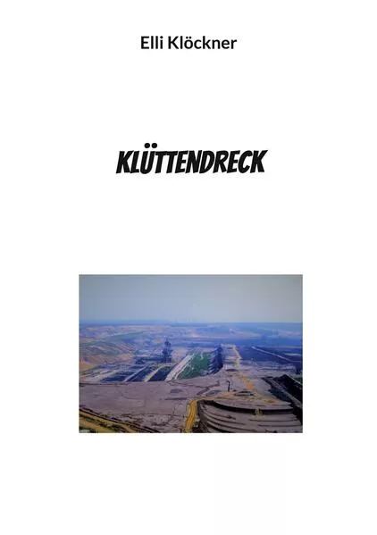 Klüttendreck