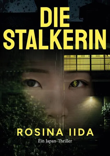 Cover: Die Stalkerin