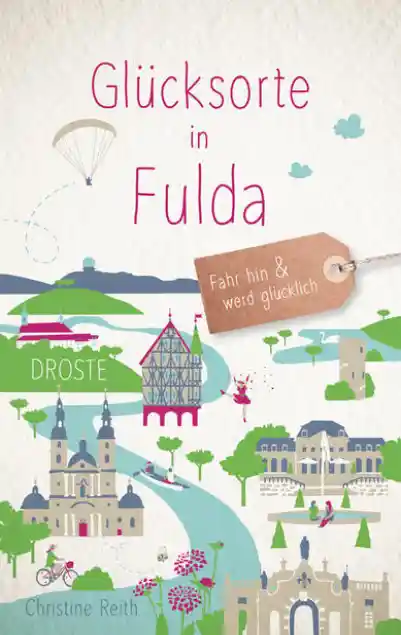 Cover: Glücksorte in Fulda