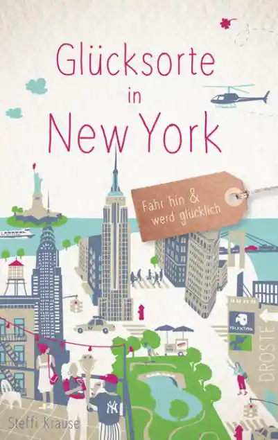Cover: Glücksorte in New York