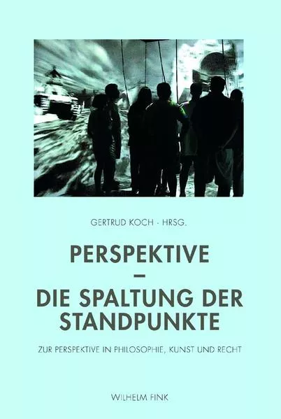 Perspektive – Die Spaltung der Standpunkte