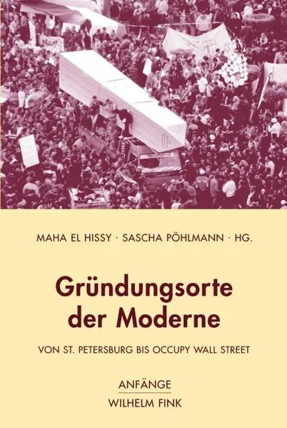 Cover: Gründungsorte der Moderne