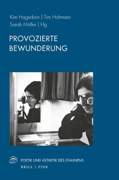 Cover: Provozierte Bewunderung