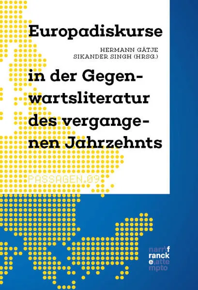 Cover: Europadiskurse in der Gegenwartsliteratur des vergangenen Jahrzehnts