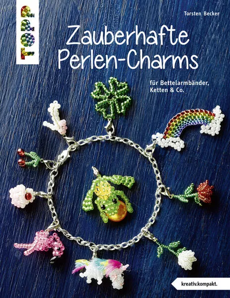 Cover: Zauberhafte Perlen-Charms (kreativ.kompakt)